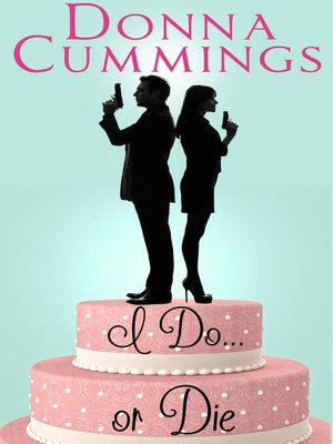 cover image of I Do. . . or Die